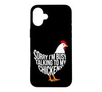 Carcasa para iPhone 16 Plus Lo Siento, Estoy Ocupado Hablando con mis Pollos Pollo Divertido
