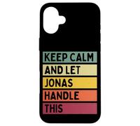 Carcasa para iPhone 16 Plus Mantén la Calma y Deja Que Jonas se encargue de Esta Divertida Cita Retro