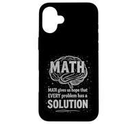 Carcasa para iPhone 16 Plus Math Gives Us Hope Every Problem Has A Solution Funny Quote