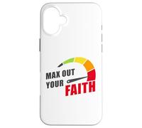 Carcasa para iPhone 16 Plus MAX out Your Faith - Christian Inspiring Motivational Quote