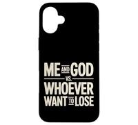Carcasa para iPhone 16 Plus Me and God VS Whoever Want To Lose Fe Religión -
