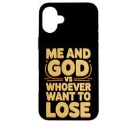 Carcasa para iPhone 16 Plus Me and God VS Whoever Want To Lose Fe Religión -