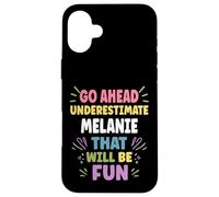 Carcasa para iPhone 16 Plus Melanie Personalized Women's Gift Custom Melanie