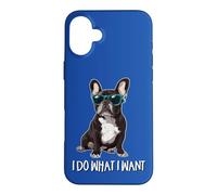 Carcasa para iPhone 16 Plus Mens Womens Sunglasses I Do What I Want French Bulldog Lover