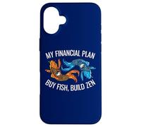 Carcasa para iPhone 16 Plus Mi Plan financiero Compre Pescado, construya Zen Funny Investor