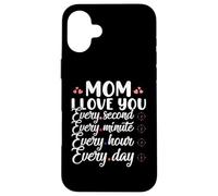 Carcasa para iPhone 16 Plus Mom I Love You Cute Mom Mothers Day For Mommy