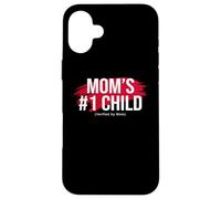 Carcasa para iPhone 16 Plus Mom'S Favorite Funny Mother's Day, Mom'S #1 Child