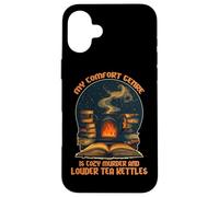 Carcasa para iPhone 16 Plus MY Comfort Genre IS Cozy Murder and Louder Tea Kettles