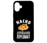 Carcasa para iPhone 16 Plus Nacho Diplomático Promedio Divertido Cinco de Mayo Diversión Nachos Juego de Palabras