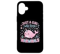 Carcasa para iPhone 16 Plus Narwhal Marine Mammal Lover, Just A Girl Who Loves Narwhals