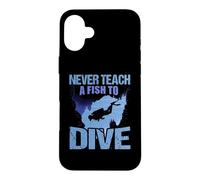 Carcasa para iPhone 16 Plus Never Teach A Fish To Dive Scuba Dive Diver Diving