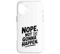 Carcasa para iPhone 16 Plus No, no va a suceder