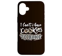 Carcasa para iPhone 16 Plus No Puedo Comer Galletas para Hornear, Divertido pastelero