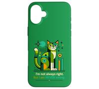 Carcasa para iPhone 16 Plus No Siempre Tengo razón, Pero Nunca Estoy Equivocado, Gato Divertido
