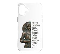 Carcasa para iPhone 16 Plus No Tengo Miedo. Nací para Hacer Esto. Juana de Arco Francesa