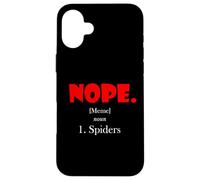 Carcasa para iPhone 16 Plus Nope Meme Definition Anti Spiders Funny Arachnophobia Spider