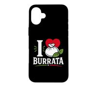 Carcasa para iPhone 16 Plus Nourriture Burrata Fromage Humour i Love Burrata