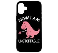 Carcasa para iPhone 16 Plus Now I'm Unstoppable - Funny T-Rex Dinosaur