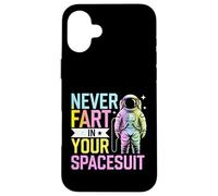 Carcasa para iPhone 16 Plus Nunca te Tires un Pedo en tu Traje Espacial Astronauta Divertido