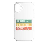Carcasa para iPhone 16 Plus Obedience is Better Than Sacrifice Relationship VS Religion