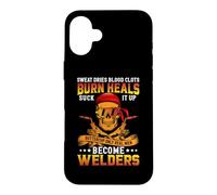 Carcasa para iPhone 16 Plus Only Real Men Become Welders Funny Welder Welding