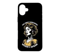 Carcasa para iPhone 16 Plus Only Sarcastic Speak Funny Sarcasm Cita Retro Pop Art Woman