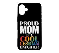 Carcasa para iPhone 16 Plus Orgullosa mamá de una Fresca Lesbiana Hija