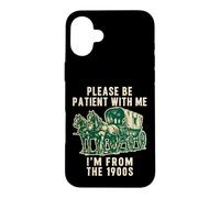 Carcasa para iPhone 16 Plus por Favor, Ten Paciencia Conmigo, Soy de la década de 1900