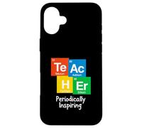Carcasa para iPhone 16 Plus Profesor de Química Te AC H Er Periódicamente Inspirando Ciencia