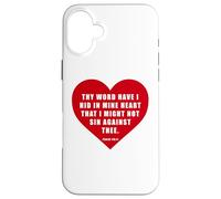 Carcasa para iPhone 16 Plus Psalm 119:11 - Thy Word Have I Hid in Mine Heart Bible Verse