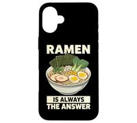 Carcasa para iPhone 16 Plus Ramen Is Always The Answer Japan Foodie - Cuenco Divertido para Fideos