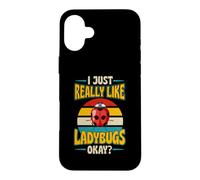 Carcasa para iPhone 16 Plus Realmente me Gustan Las Mariquitas