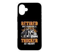 Carcasa para iPhone 16 Plus Retired But ForeverA Trucker At Heart Funny Truck Driver