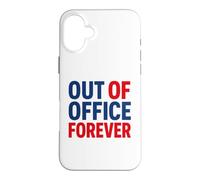 Carcasa para iPhone 16 Plus Retirement Funny Party Quote out of Office Forever