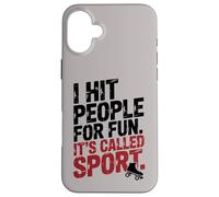 Carcasa para iPhone 16 Plus Roller Derby Diciendo: Golpeo a la Gente por diversión, se Llama Deporte
