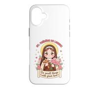 Carcasa para iPhone 16 Plus Santa Teresa Lisieux Hacer Pequeñas Cosas Gran Amor por los Cristianos