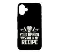 Carcasa para iPhone 16 Plus Sarcástico Tu Opinión No Fue Mi Receta Diciendo