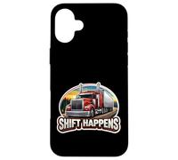 Carcasa para iPhone 16 Plus Shift Happens Funny Truck Driver Trucker Truckie Pun Truck