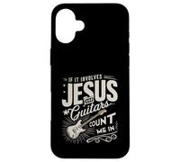 Carcasa para iPhone 16 Plus Si Involucra a Jesus Guitars Cuéntame En Guitarrista Christian