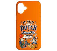 Carcasa para iPhone 16 Plus Si no Eres holandés no Eres Muy Gracioso Holanda Países Bajos