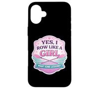 Carcasa para iPhone 16 Plus Sí, Remo como una Chica Quiero Algunas lecciones Equipo de Remo Divertido