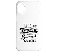 Carcasa para iPhone 16 Plus Si Solo el Sarcasmo quemó calorías, Humor sarcástico