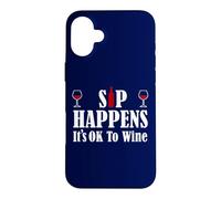 Carcasa para iPhone 16 Plus Sip Happens, It's Ok To Wine Funny Wine - Diseño Divertido para Amantes del Vino