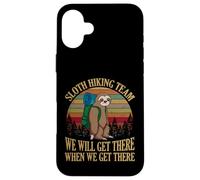 Carcasa para iPhone 16 Plus Sloth Hiking Team We Will Get There When We Get There Shirt