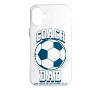 Carcasa para iPhone 16 Plus Soccer Coach Dad Like a Regular Dad but Way Cooler Soccer