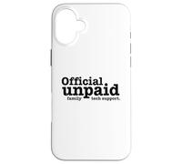 Carcasa para iPhone 16 Plus Software Engineer Coders Soporte técnico Oficial no remunerado de la Familia