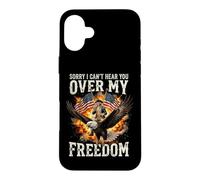 Carcasa para iPhone 16 Plus Sorry I Can't Hear You Over My Freedom