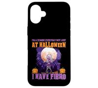 Carcasa para iPhone 16 Plus Soy un Zombi Todos los días, no Solo Halloween, Tengo fibromialgia