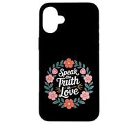 Carcasa para iPhone 16 Plus Speak The Truth In Love Amable honestidad fe -