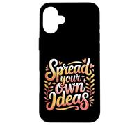Carcasa para iPhone 16 Plus Spread Your Own Ideas Thinker Mind Thoughts |-